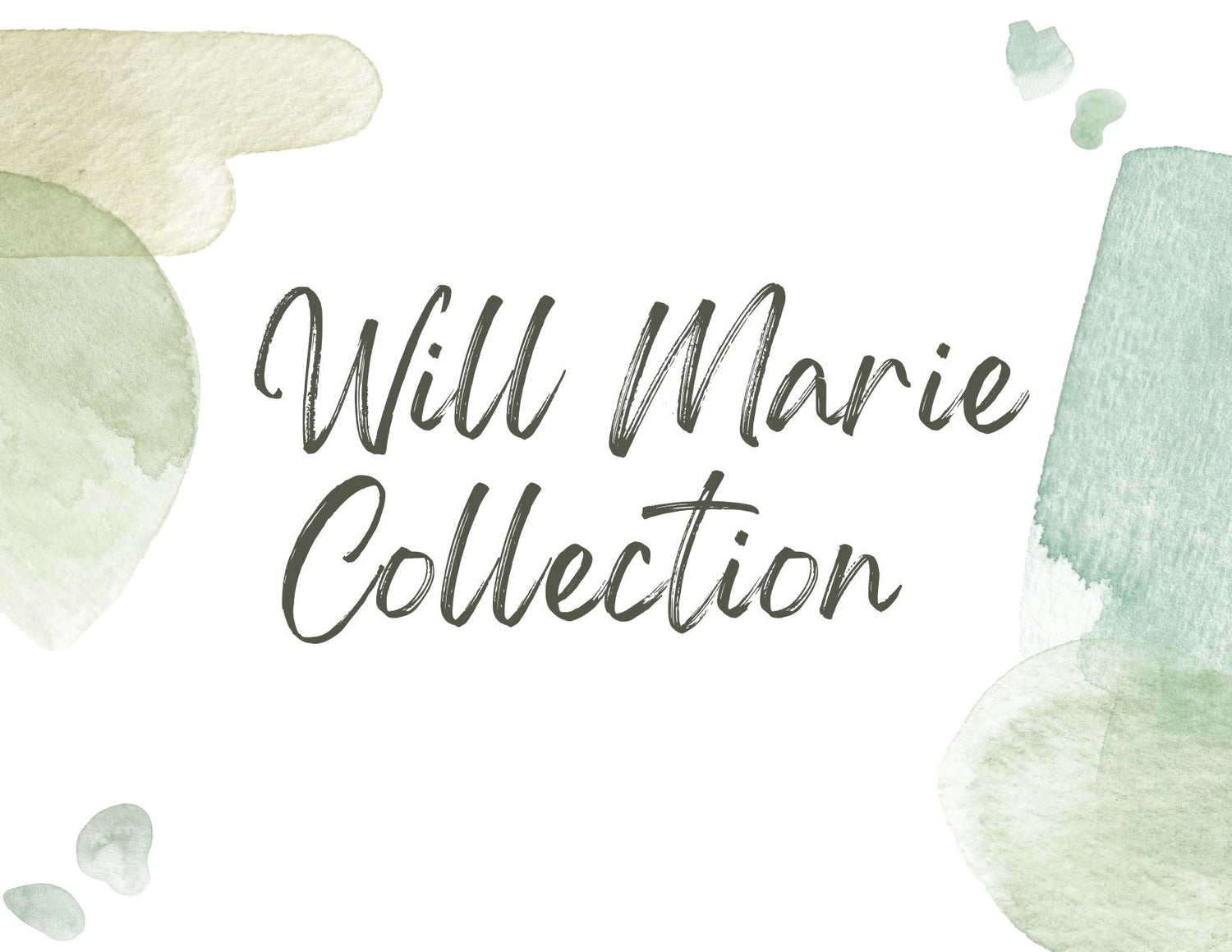 Will Marie Collection