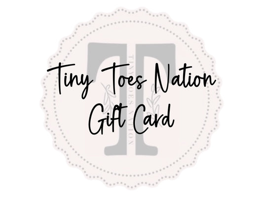 Tiny Toes Gift Card