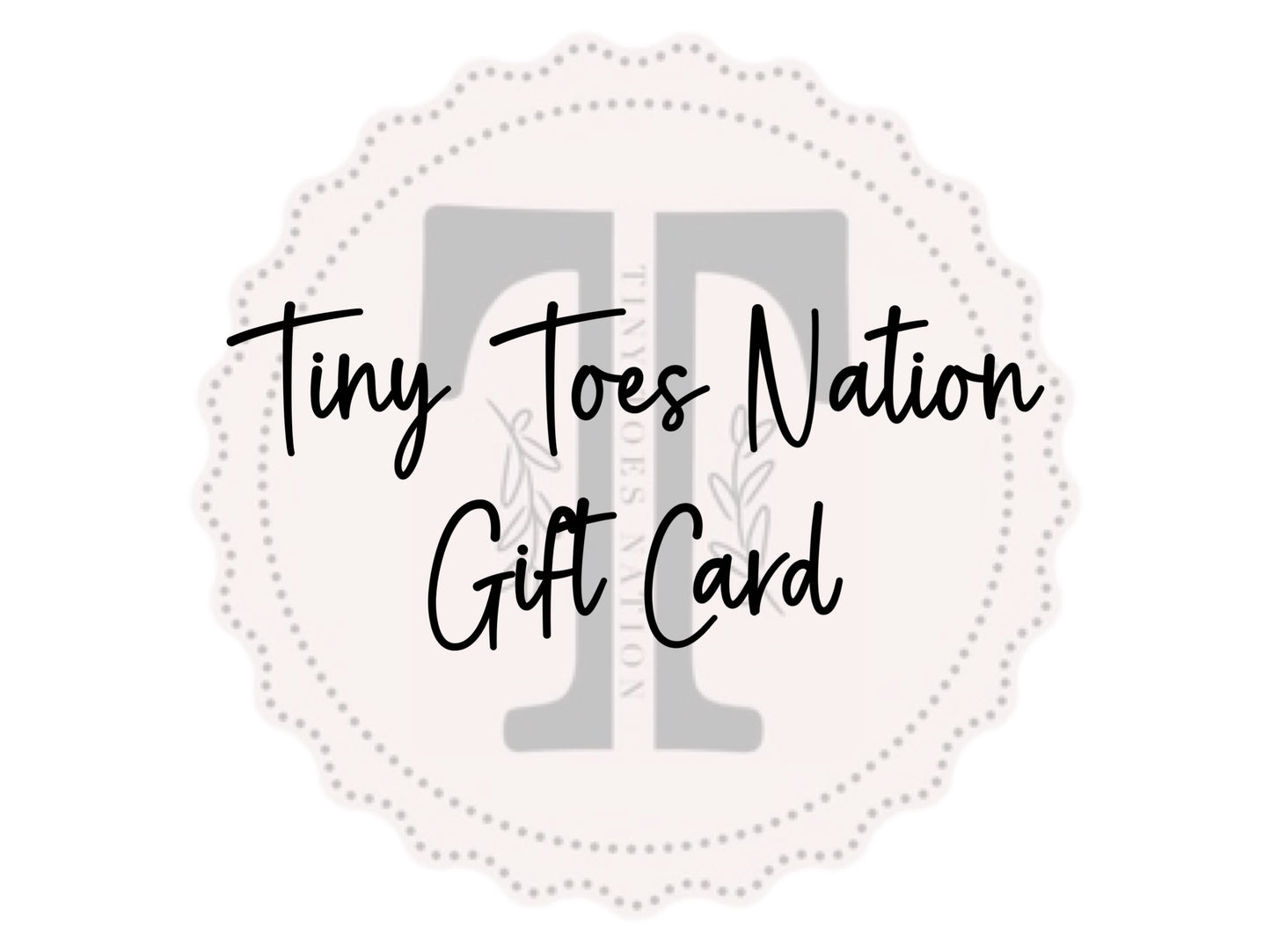 Tiny Toes Gift Card